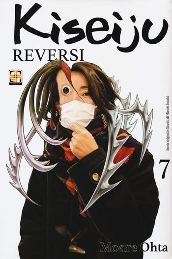 Kiseiju reversi. Vol. 7 - Moare Ohta - Libro Goen 2022, Cult collection | Libraccio.it
