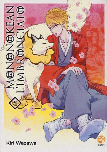 Mononokean l'imbronciato. Vol. 5 - Kiri Wazawa - Libro Goen 2022 | Libraccio.it