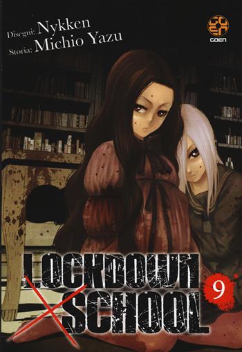 Lockdown x school. Vol. 9 - Yazu Michio - Libro Goen 2022, NYU collection | Libraccio.it