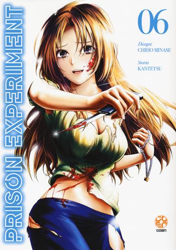 Prison experiment. Vol. 6 - Kantetsu, Chiho Minase - Libro Goen 2022 | Libraccio.it