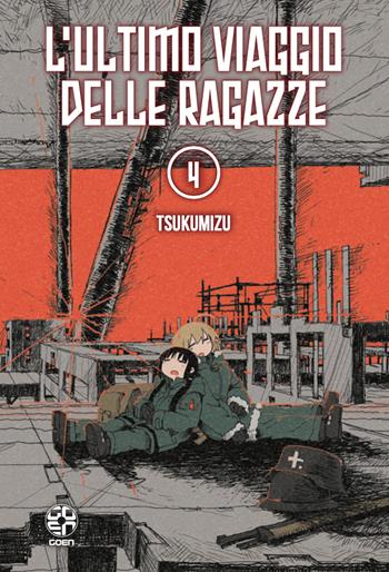 L'ultimo viaggio delle ragazze. Vol. 4 - Tsukumizu - Libro Goen 2022, SF collection | Libraccio.it