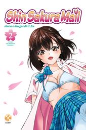 Shin sakura mail. Vol. 2: L' uomo che profanò l'angelo