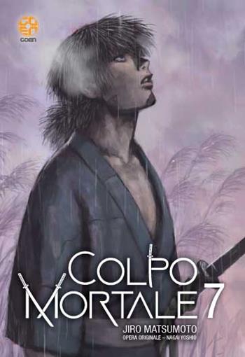 Colpo mortale. Vol. 7 - Nagai Yoshio, Nagai Yoshio - Libro Goen 2023, Memai collection | Libraccio.it