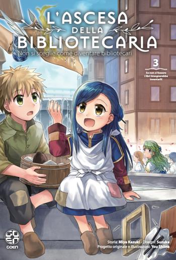 L'ascesa della bibliotecaria. Vol. 3 - Miya Kazuki - Libro Goen 2023 | Libraccio.it