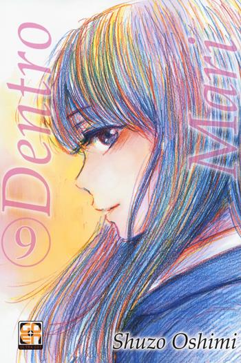 Dentro Mari. Vol. 9 - Shuzo Oshimi - Libro Goen 2022, Mirai collection | Libraccio.it