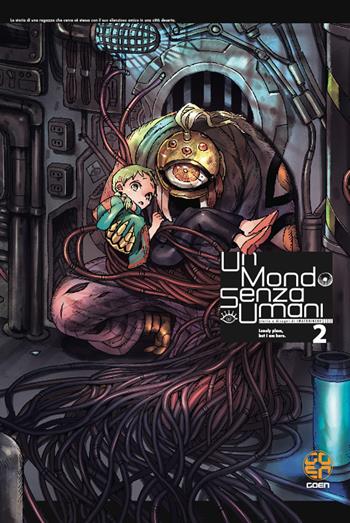 Un mondo senza umani. Vol. 2 - Iwatobineko - Libro Goen 2022, SF collection | Libraccio.it