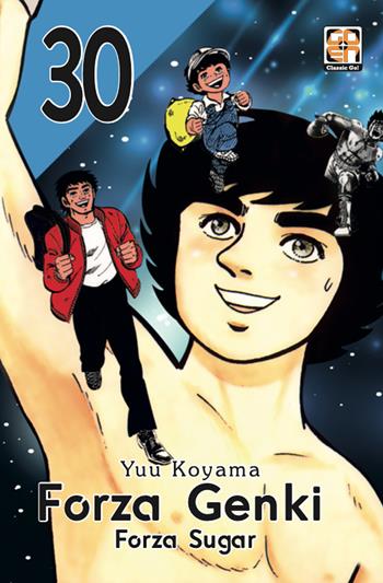 Forza Genki! Forza Sugar. Vol. 30 - Yuu Koyama - Libro Goen 2022, Dansei collection | Libraccio.it