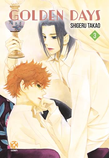 Golden days. Vol. 3 - Shigeru Takao - Libro Goen 2022, Academy collection | Libraccio.it