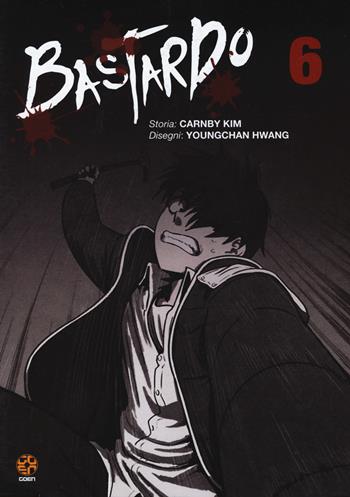Bastardo. Vol. 6 - Kim Carnby - Libro Goen 2022, Manhwa collection extra | Libraccio.it