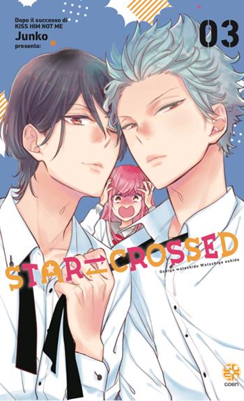 Star crossed. Vol. 3 - Junko - Libro Goen 2023 | Libraccio.it