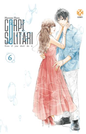 Corpi solitari. Vol. 6 - Haruno Haru - Libro Goen 2023 | Libraccio.it