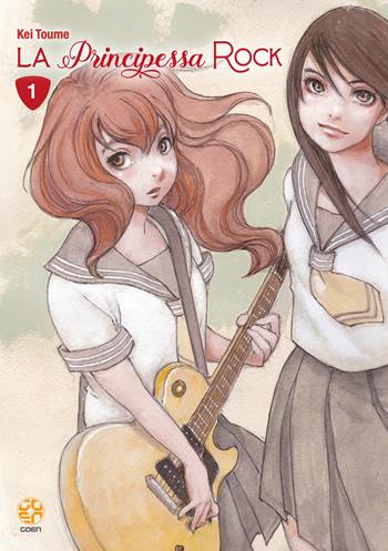 La principessa rock. Vol. 1 - Kei Toume - Libro Goen 2024 | Libraccio.it