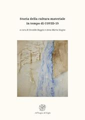 Storia della cultura materiale in tempo di COVID-19