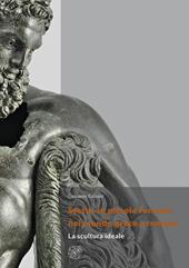 Statue in piccolo formato nel mondo greco e romano. La scultura ideale. Nuova ediz.