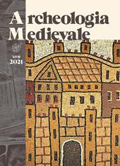 Archeologia medievale (2021). Ediz. multilingue. Vol. 48