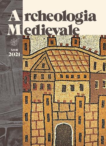 Archeologia medievale (2021). Ediz. multilingue. Vol. 48  - Libro All'Insegna del Giglio 2021 | Libraccio.it