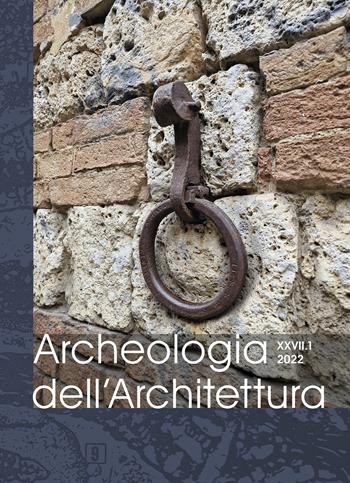 Archeologia dell’architettura (2022). Nuova ediz.. Vol. 27/1  - Libro All'Insegna del Giglio 2022 | Libraccio.it