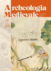 Archeologia medievale (2025). Vol. 52.1