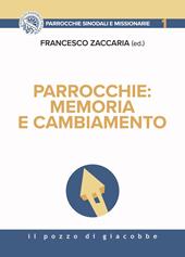 Parrocchie: memoria e cambiamento