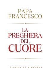 La preghiera del cuore