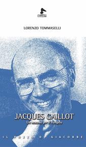 Jacques Gaillot. Un vescovo per il Vangelo