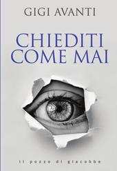 Chiediti come mai