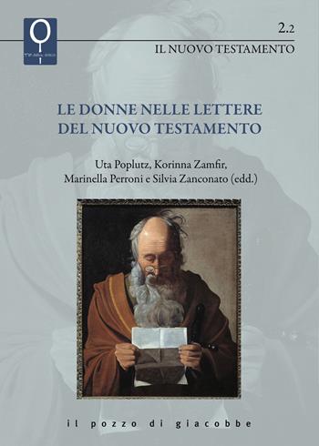 Le donne nelle lettere del Nuovo Testamento  - Libro Il Pozzo di Giacobbe 2025, La Bibbia e le donne | Libraccio.it
