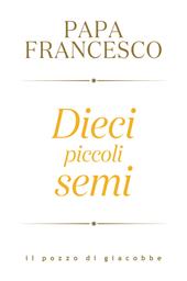 Dieci piccoli semi