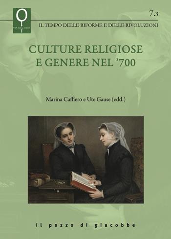 Culture religiose e genere nel '700 - Ute Gause - Libro Il Pozzo di Giacobbe 2025, La Bibbia e le donne | Libraccio.it