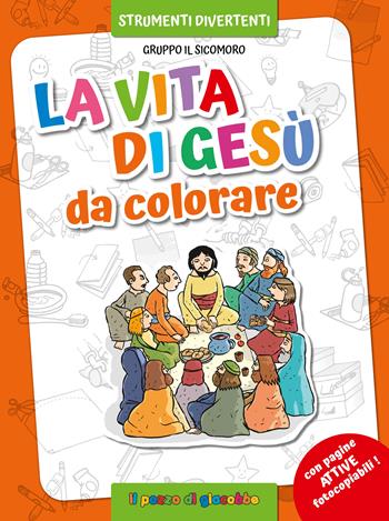 La vita di Gesù da colorare. Ediz. illustrata - Silvia Vecchini, Antonio Vincenti - Libro Il Pozzo di Giacobbe 2026, Strumenti divertenti | Libraccio.it
