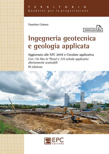 Ingegneria geotecnica e geologia applicata - Faustino Cetraro - Libro EPC 2021 | Libraccio.it