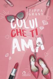 Colui che ti ama