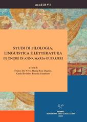 Studi di filologia, linguistica e letteratura in onore di Anna Maria Guerrieri