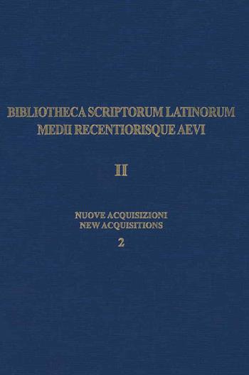 Bislam 2. Nuove acquisizioni. Vol. 2  - Libro Sismel 2021, Bibliotheca Scriptorum Latinorum Medii Recentiorisque Aevi | Libraccio.it