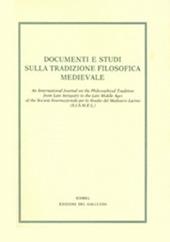 Documenti e studi sulla tradizione filosofica medievale (2021). Vol. 32