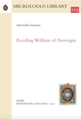 Reading William of Auvergne - Antonella Sannino - Libro Sismel 2022 | Libraccio.it