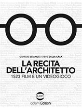 La recita dell'architetto. 1523 film e un videogioco