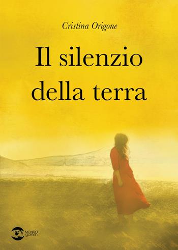 Il silenzio della terra - Cristina Origone - Libro Golem Edizioni 2023, Mondo | Libraccio.it