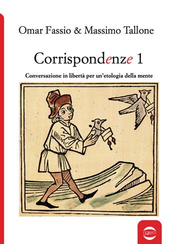 Corrispondenze. Vol. 1 - Omar Fassio, Massimo Tallone - Libro Golem Edizioni 2023, Anno | Libraccio.it