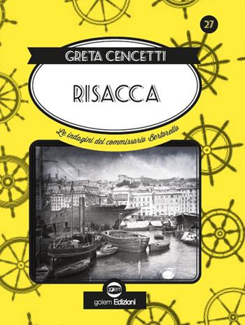 Risacca - Greta Cencetti - Libro Golem Edizioni 2024, Swing | Libraccio.it