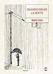 Quando finisce la notte