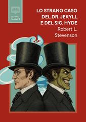 Lo strano caso del dottor Jekyll e del signor Hyde