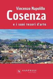 Cosenza e i suoi tesori d'arte