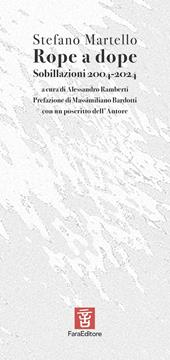 Rope a dope. Sobillazioni 2004-2024