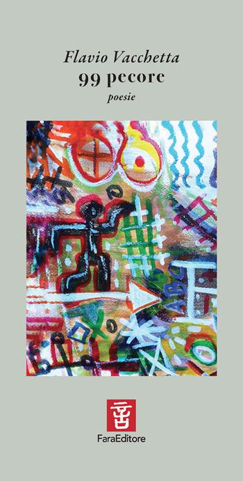 99 pecore - Flavio Vacchetta - Libro Fara 2025, Crossover | Libraccio.it