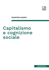 Capitalismo e cognizione sociale