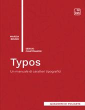 Typos. Un manuale di caratteri tipografici