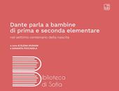 Dante parla a bambine di prima e seconda elementare nel settimo centenario della nascita