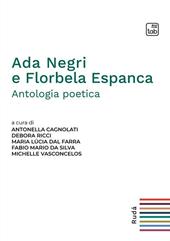 Ada Negri e Florbela Espanca. Antologia poetica. Ediz. italiana e portoghese