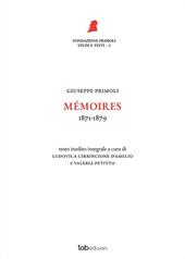 Mémoires. 1871-1879. Nuova ediz.